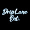 Drip Lane Ent