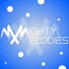 Mighty Melodies
