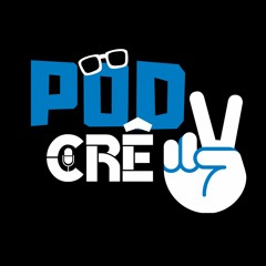 PodCrê Podcast
