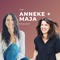 The Anneke & Maja Podcast