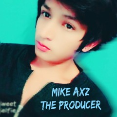 MIKE AXZ