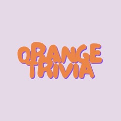 Orange Trivia