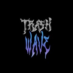Trash Wave