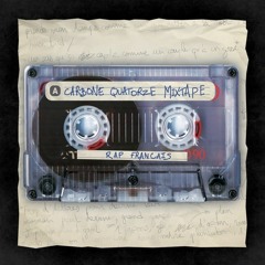 Carbone Quatorze Mixtape