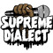Supreme Dialect