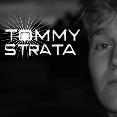 TØMMY STRΛTΛ