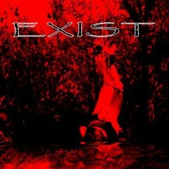 EXIST