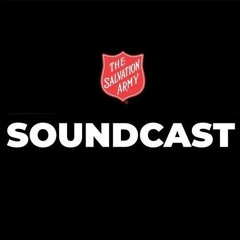 The Salvation Army, Soundcast