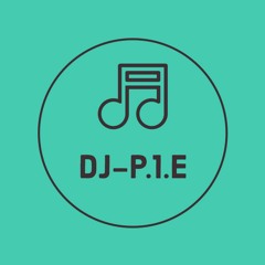 DJ P.1.E