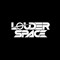 Louder Space
