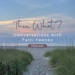 Then What? Conversations (prev. Genuine Leader)