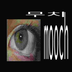 mooch
