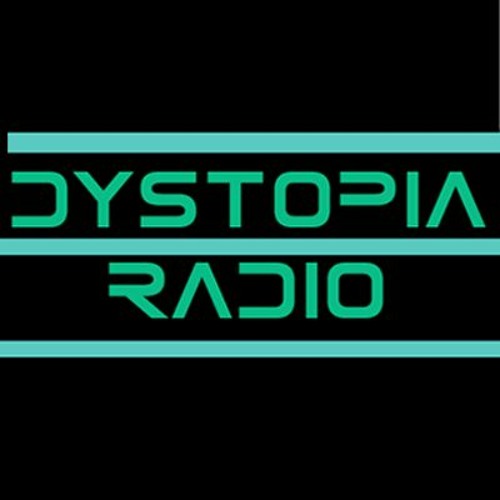 DYSTOPIA RADIO’s avatar