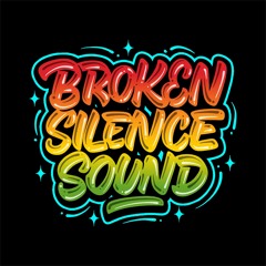 Broken Silence Sound