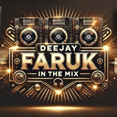🔸DEEJAY FARUK OFFICIAL🔸