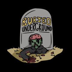 Buried Underground