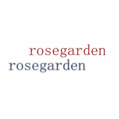 #rosegrdn