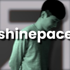 SHINEPACE