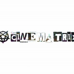 WAMLFBTY  #cinematrix