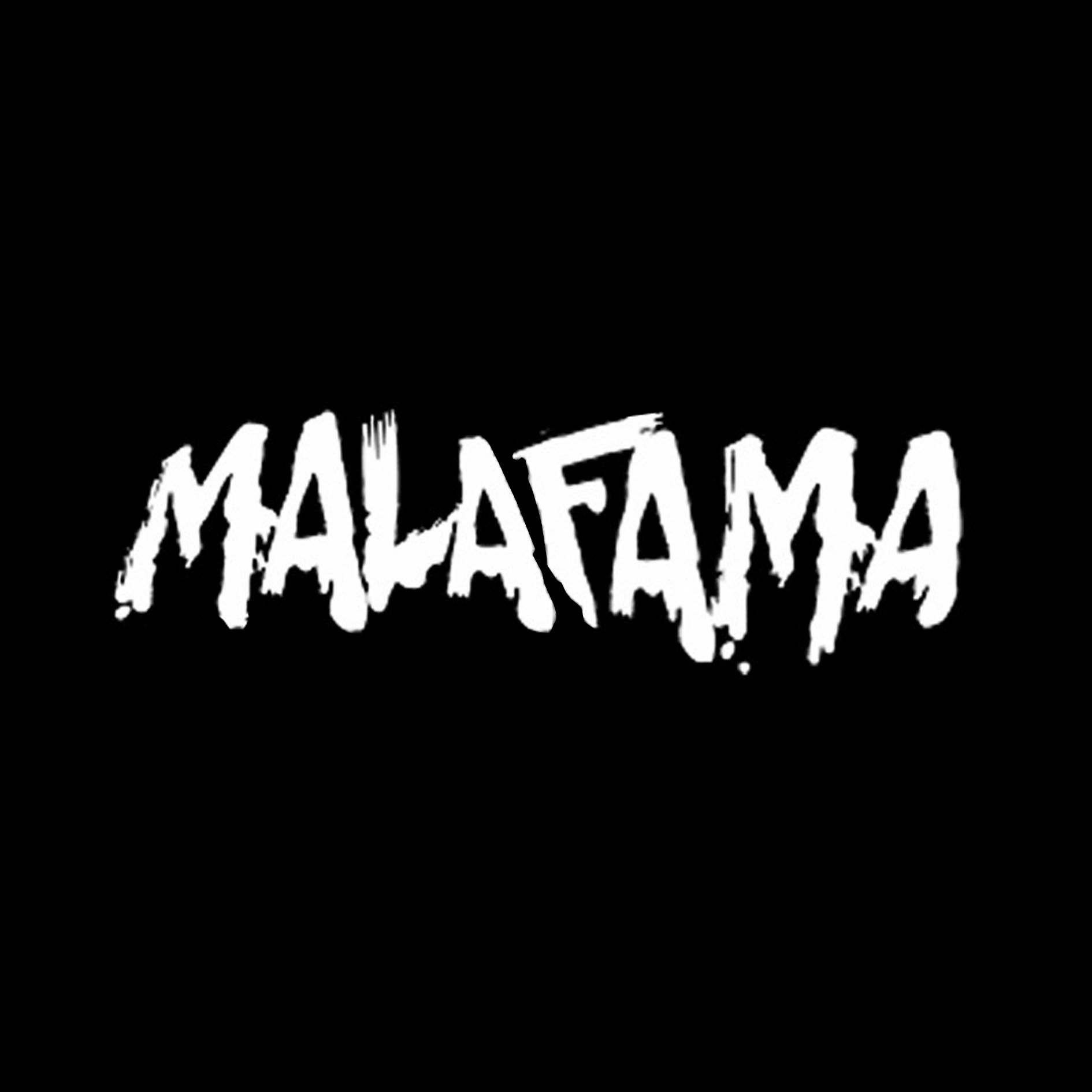 MALAFAMA