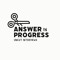 Answer in Progress