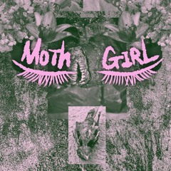 MOTH GIRL