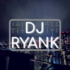 DJ RyanK