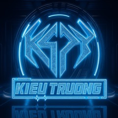 DJ/PRODUCER - KIEU TRUONG