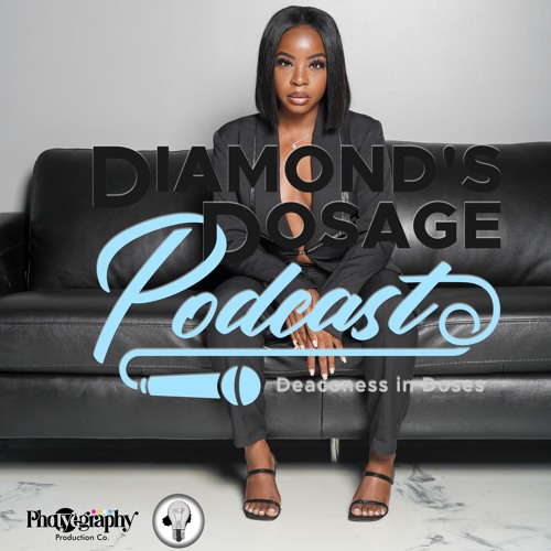 Diamond's Dosage Podcast’s avatar