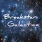 Breakstar Galactica