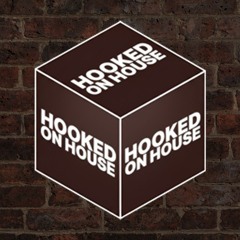 Hooked On House