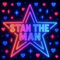 ★ Stan The Man ★