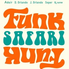Funk Safari