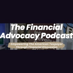 The Financial Advocacy Podcast