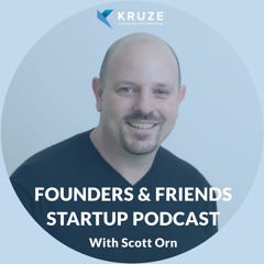 Kruze Consulting's Founders and Friends Podcast