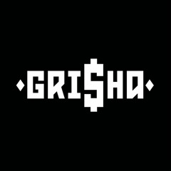 GRI$HA