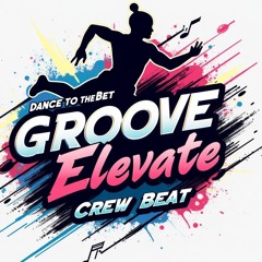 Groove Elevate