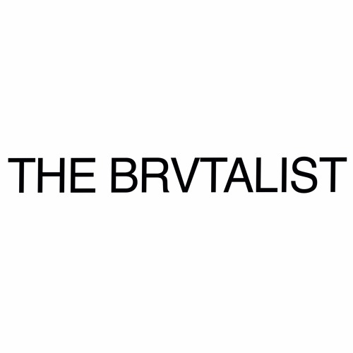 THE BRVTALIST’s avatar