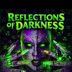 Reflections Of Darkness