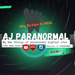 AJ PARANORMAL 👀