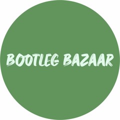 Bootleg Bazaar