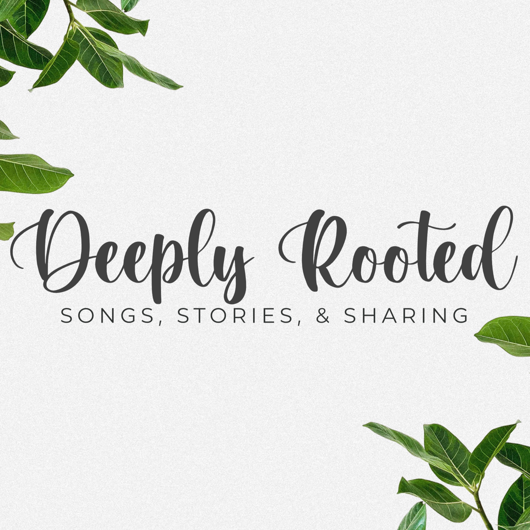 Deeply Rooted