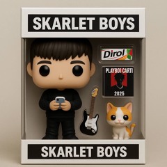 SKARLET BOYS