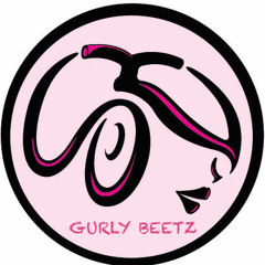 Gurly Beetz