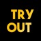 Try Out