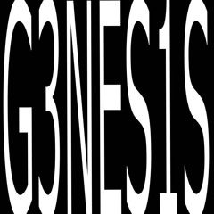 G3NES1S