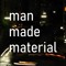 man made material