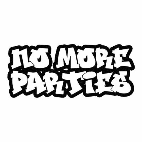 NO MORE PARTIES’s avatar
