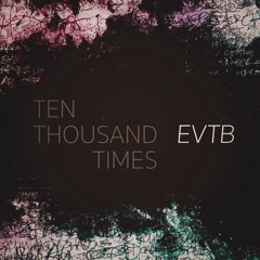 The EVT Band