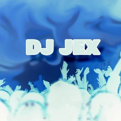 DJ jex Official